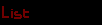 List